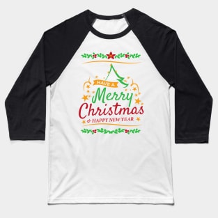 Merry Christmas and happy new year Funny T-Shirt for men and women Merry Christmas Holiday Lovers T-Shirts gift Baseball T-Shirt